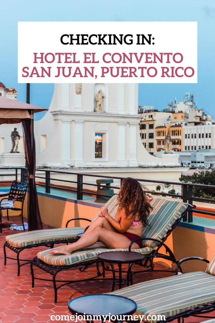 Checking In: Hotel El Convento San Juan, Puerto Rico