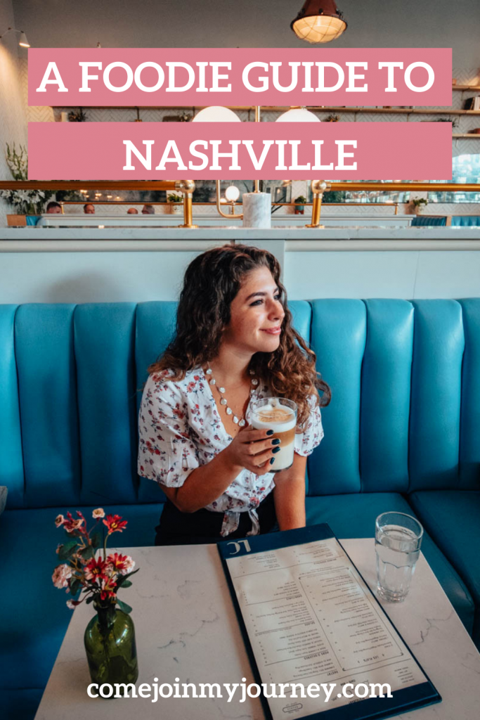 A Foodie Guide to Nashville