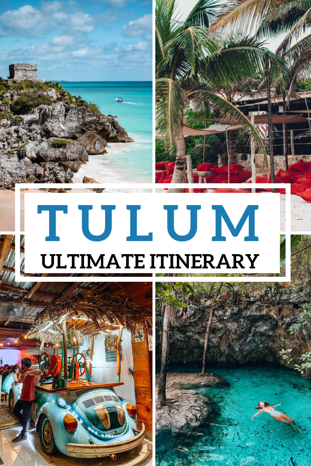 Tulum Itinerary