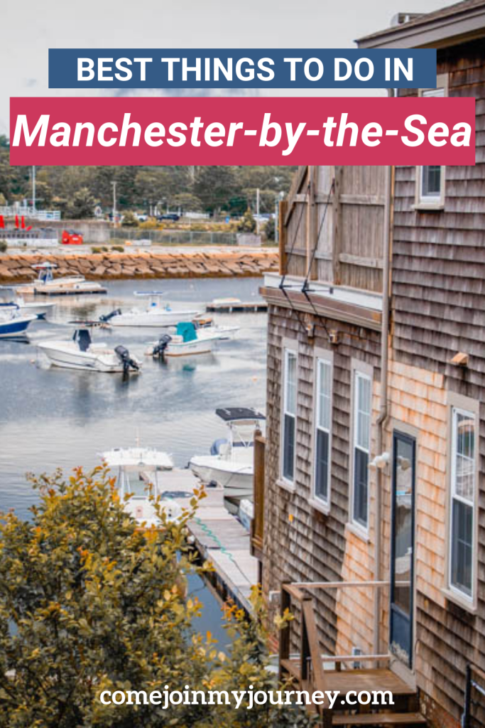 Best Things to do in ManchesterbytheSea on Your Next Vacation Come